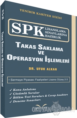 SPK Lisanslama Sınavlarına Hazırlık - Takas Saklama ve Operasyon İşlem