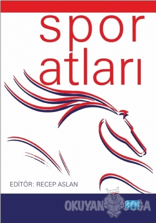 Spor Atları - Recep Aslan - Nobel Akademik Yayıncılık