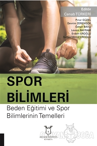 Spor Bilimleri - Cenap Türkeri - Akademisyen Kitabevi
