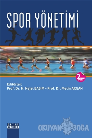 Spor Yönetimi - Metin Argan - Detay Yayıncılık - Akademik Kitaplar
