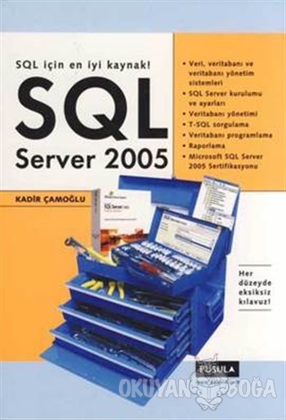 SQL Server 2005 - Kadir Çamoğlu - Pusula Yayıncılık