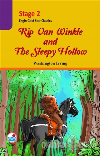Stage 2 - Rip Van Winkle And The Sleepy Hollow - Washington Irving - E