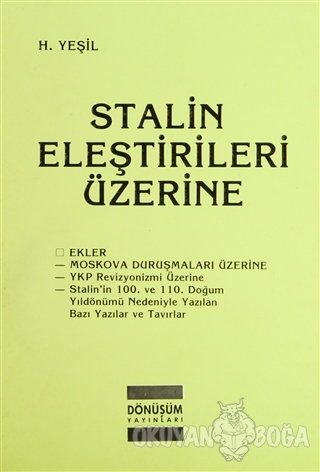 Stalin Eleştirileri Üzerine - H. Yeşil - Dönüşüm Yayınları