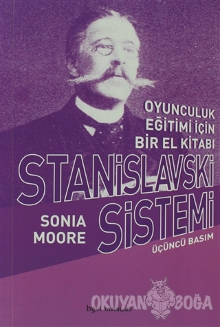 Stanislavski Sistemi Oyunculuk Eğitimi İçin Bir El Kitabı