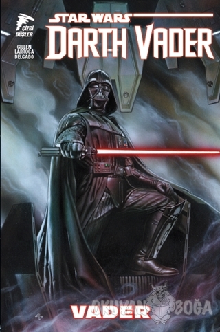 Star Wars Darth Vader Cilt 1 - Kieron Gillen - Çizgi Düşler Yayınevi