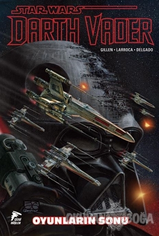 Star Wars Darth Vader Cilt 4 - Oyunların Sonu - Kieron Gillen - Çizgi 