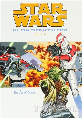 Star Wars Klon Savaşları Cilt: 5 - John Ostrander - JBC Yayıncılık