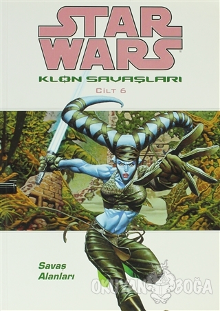 Star Wars Klon Savaşları Cilt: 6 - John Ostrander - JBC Yayıncılık