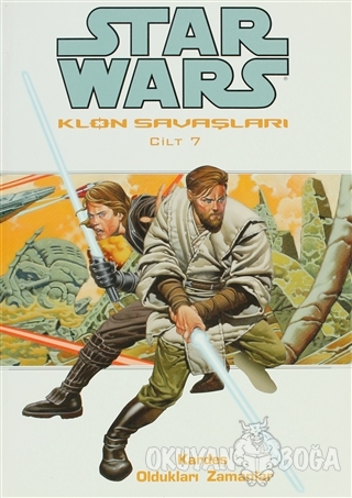 Star Wars Klon Savaşları Cilt: 7 - Hayden Blackman - JBC Yayıncılık