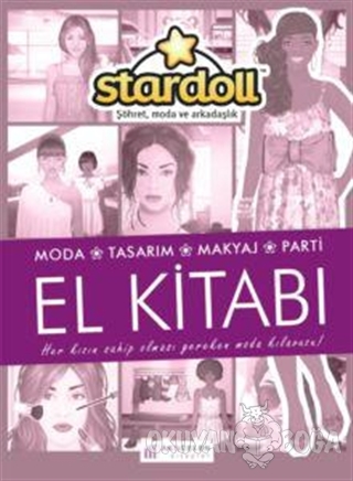 Stardoll El Kitabı - Şöhret, Moda ve Arkadaşlık - Kolektif - Akıl Çele