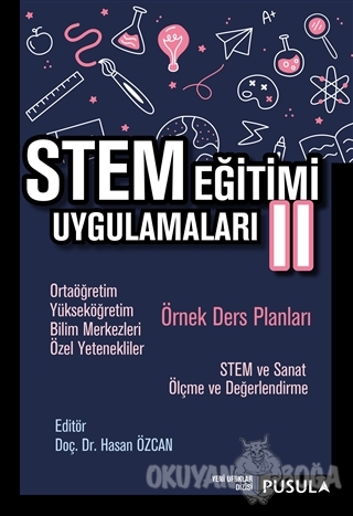 STEM Eğitimi Uygulamaları 2 - Hasan Özcan - Pusula Yayıncılık