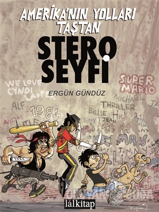 Stero Seyfi 1 - Amerika'nın Yolları Taştan