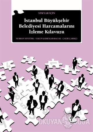 STK' lar İçin İstanbul Büyükşehir Belediyesi Harcamalarını İzleme Kıla