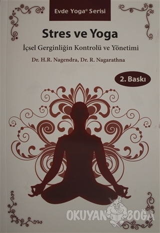 Stres ve Yoga - H. R. Nagendra - Purnam Yayınları