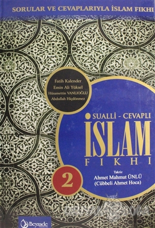 Sualli - Cevaplı İslam Fıkhı Cilt: 2 (Ciltli) - Ahmet Mahmut Ünlü - Be