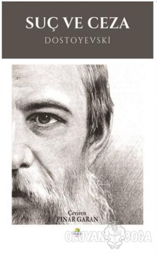 Suç ve Ceza - Fyodor Mihayloviç Dostoyevski - Tropikal Kitap - Dünya K