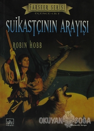 Suikastçının Arayışı - Robin Hobb - İthaki Yayınları