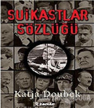 Suikastlar Sözlüğü - Katja Doubek - İnkılap Kitabevi