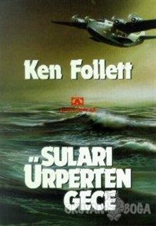Suları Ürperten Gece - Ken Follett - Altın Kitaplar