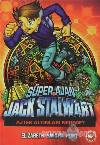 Süper Ajan Jack Stalwart 10 - Aztek Altınları Nerede?