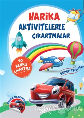 Süper Taşıtlar - Harika Aktivitelerle Çıkartmalar