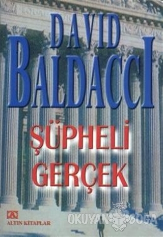 Şüpheli Gerçek - David Baldacci - Altın Kitaplar