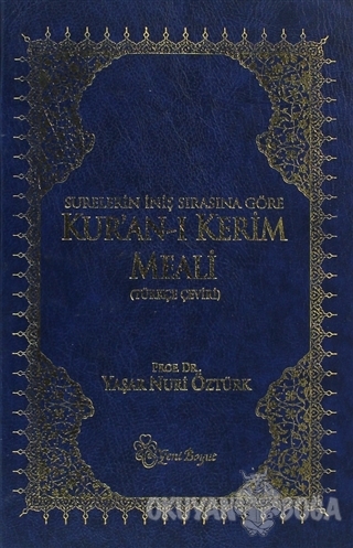 Surelerin İniş Sırasına Göre Kur'an-ı Kerim Meali (Ciltli)