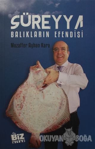 Süreyya - Balıkların Efendisi - Muzaffer Ayhan Kara - Biz Kitap