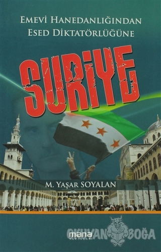 Suriye - Mehmet Yaşar Soyalan - Mana Yayınları