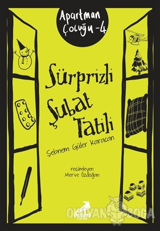 Sürprizli Şubat Tatili