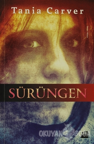 Sürüngen - Tania Carver - Doğan Kitap