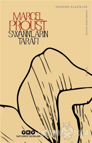 Swann'ların Tarafı - Marcel Proust - Yapı Kredi Yayınları