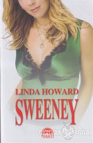 Sweeney - Linda Howard - Martı Yayınları