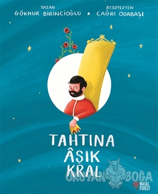 Tahtına Aşık Kral