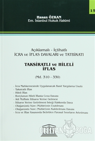 Taksiratlı ve Hileli İflas - Seri 15 - Hasan Özkan - Legal Yayıncılık