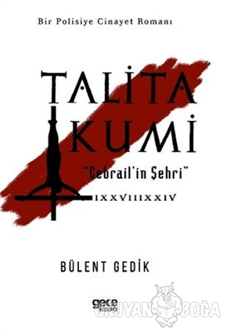 Talita Kumi - Bülent Gedik - Gece Kitaplığı
