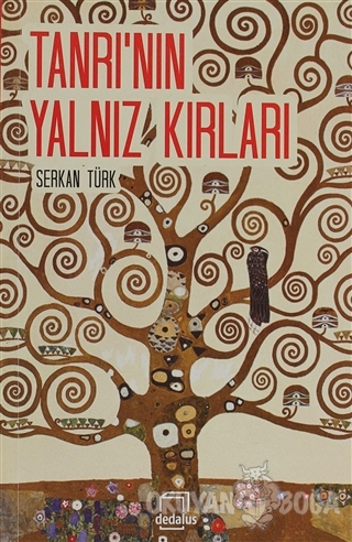 Tanrı'nın Yalnız Kırları - Serkan Türk - Dedalus Kitap