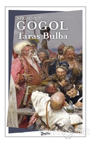 Taras Bulba - Nikolay Gogol - Zeplin Kitap