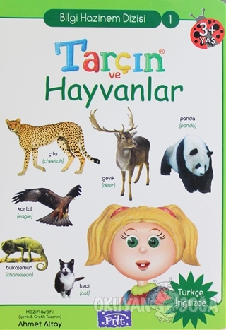 Tarçın ve Hayvanlar (Ciltli) - Ahmet Altay - Parıltı Yayınları
