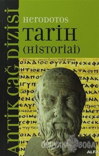 Tarih (Historiai) - Herodotos - Alfa Yayınları