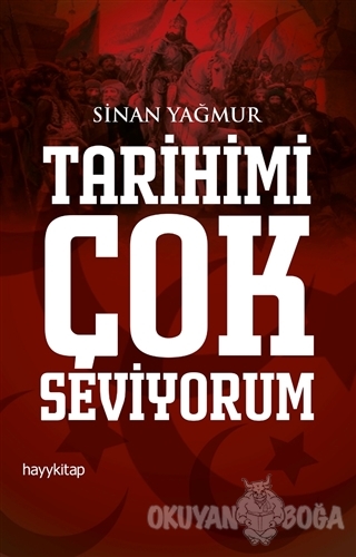 Tarihimi Çok Seviyorum