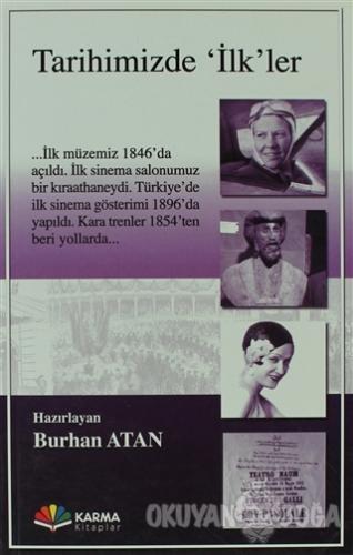 Tarihimizde İlk'ler