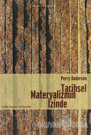 Tarihsel Materyalizmin İzinde - Perry Anderson - Belge Yayınları