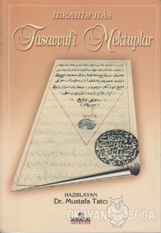 Tasavvufi Mektuplar - İbrahim Has - H Yayınları