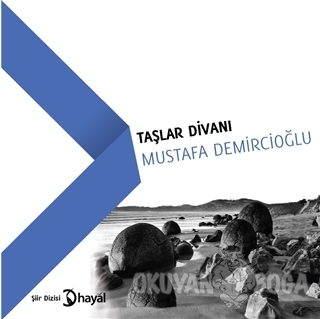 Taşlar Divanı - Mustafa Demircioğlu - Hayal Yayınları