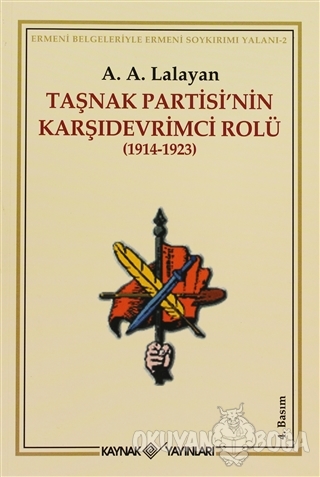 Taşnak Partisi'nin Karşıdevrimci Rolü