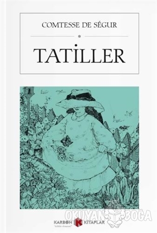 Tatiller (Cep Boy) - Comtesse de Segur - Karbon Kitaplar - Cep Kitapla