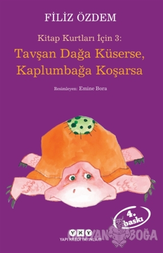 Tavşan Dağa Küserse, Kaplumbağa Koşarsa
