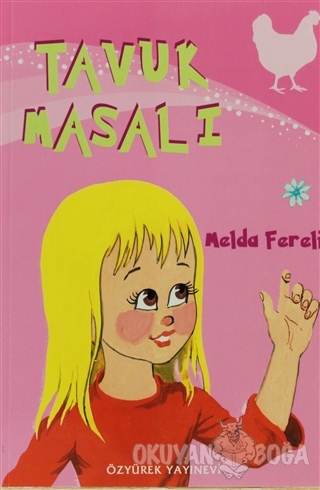 Tavuk Masalı
