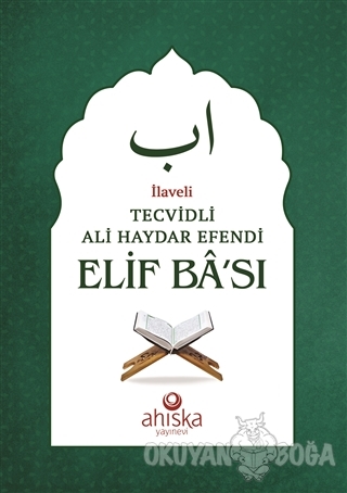 Tecvidli Ali Haydar Efendi Elif Ba'sı (Yeşil) - Kolektif - Ahıska Yayı